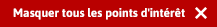 Masquer tous les points d'intérêt